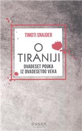 O tiraniji: dvadeset pouka iz dvadesetog veka